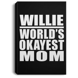 Willie World's Okayest Mom - Canvas Portrait
