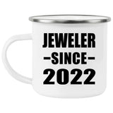 Jeweler Since 2022 - 12oz Camping Mug