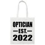 Optician Established EST. 2022 - Tote Bag White