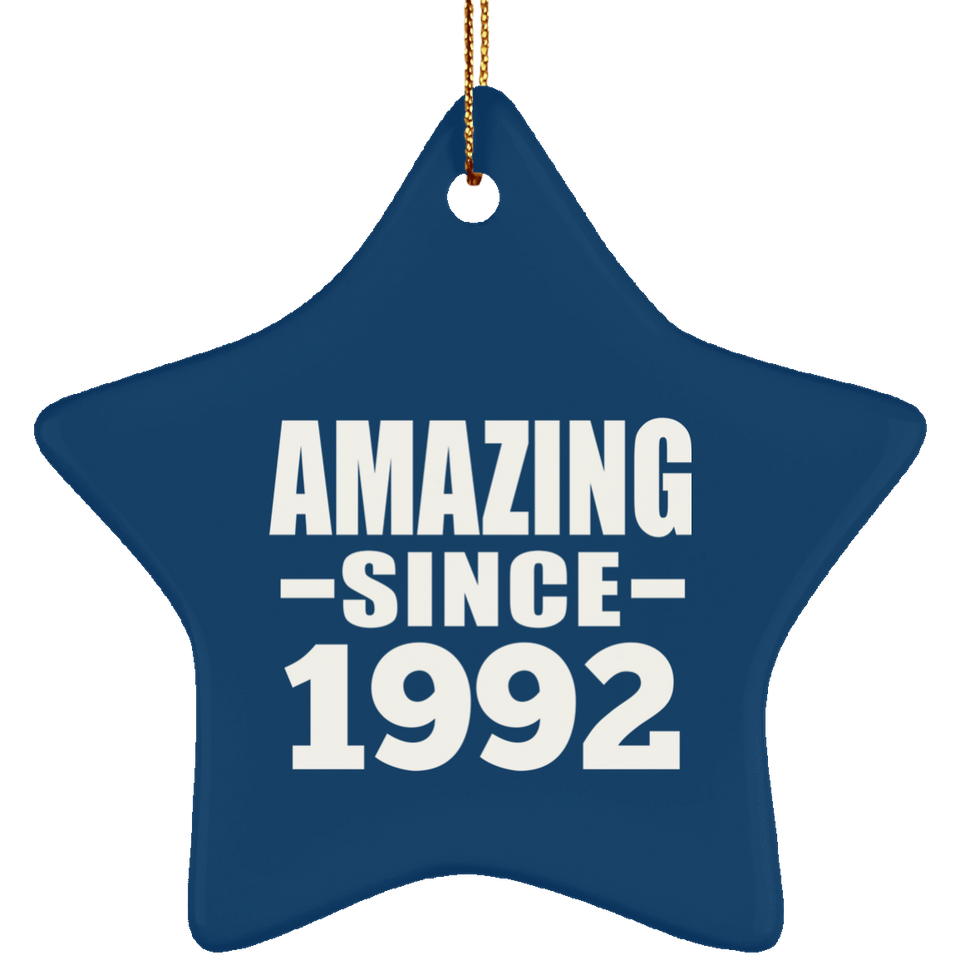 32nd Birthday Amazing Since 1992 - Star Ornament