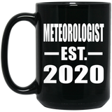 Meteorologist Established EST. 2020 - 15oz Coffee Mug Black
