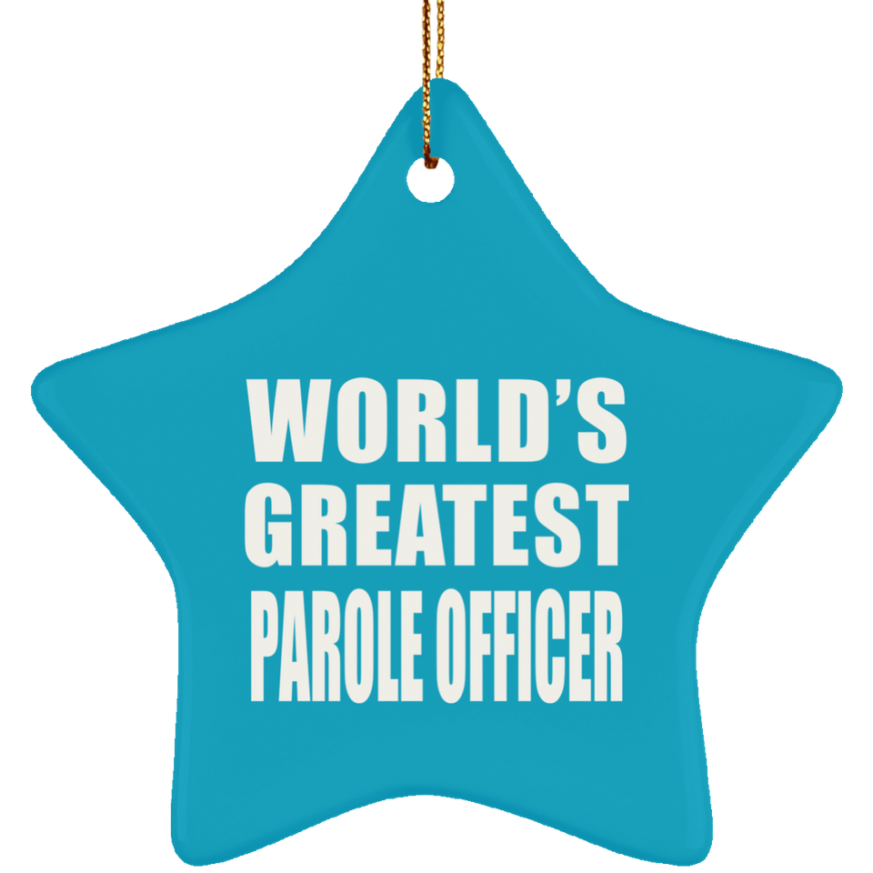 World's Greatest Parole Officer - Star Ornament