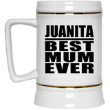 Juanita Best Mum Ever - Beer Stein