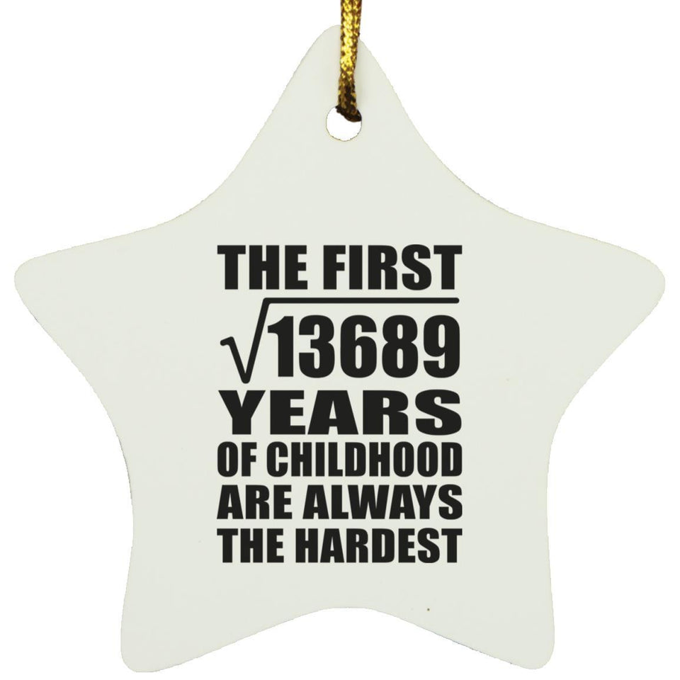 117th Birthday Square Root of 13689 Years of Childhood - Star Ornament