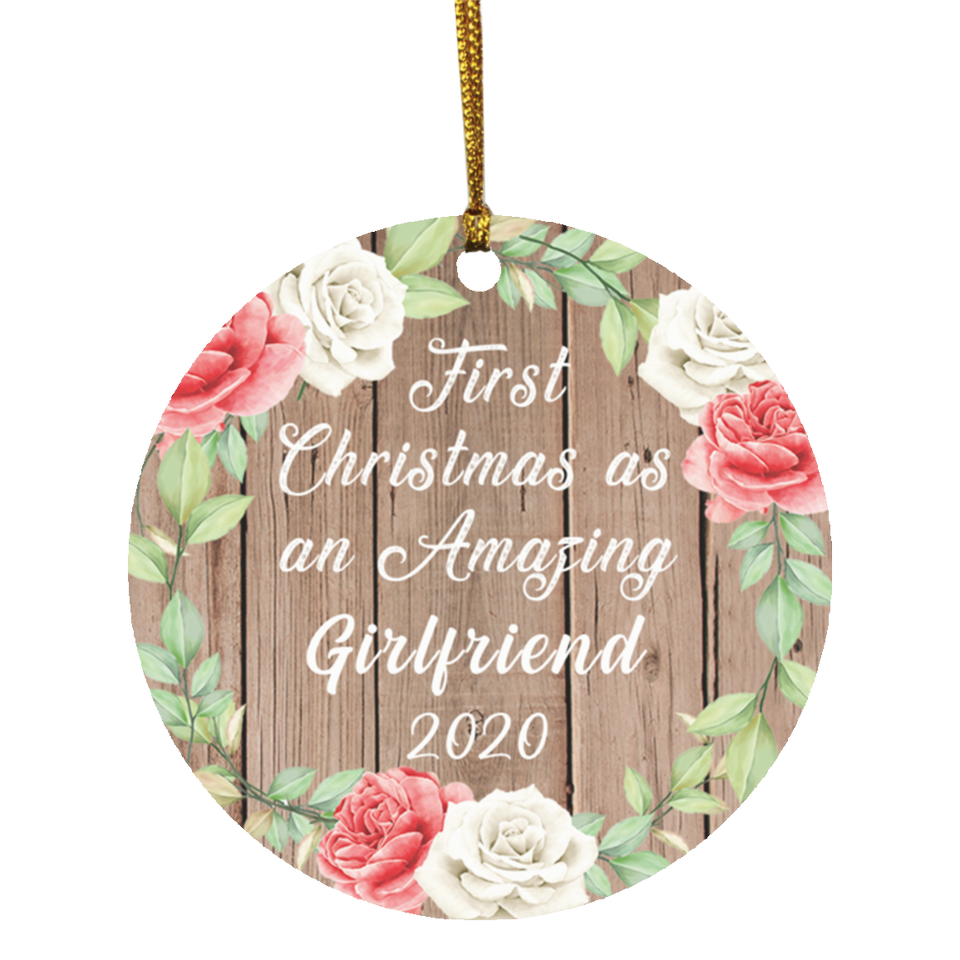 First Christmas As an Amazing Girlfriend 2020 - Circle Ornament B