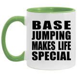Base Jumping Makes Life Special - 11oz Accent Mug Green