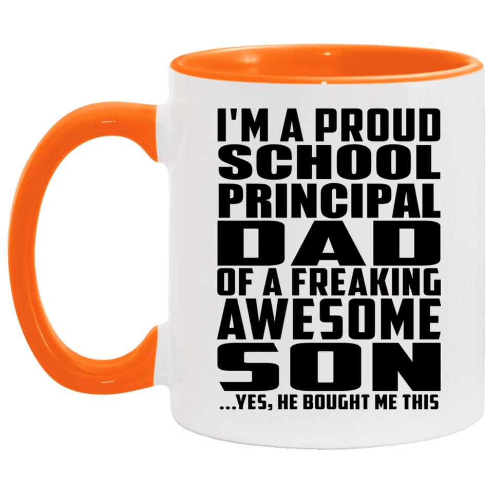 Proud School Principal Dad Of Awesome Son - 11oz Accent Mug Orange