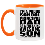 Proud School Principal Dad Of Awesome Son - 11oz Accent Mug Orange