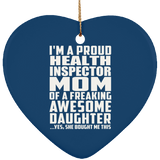 Proud Health Inspector Mom Of Awesome Daughter - Heart Ornament