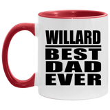 Willard Best Dad Ever - 11oz Accent Mug Red