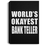 World's Okayest Bank Teller - Canvas Portrait