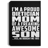 Proud Dietician Mom Of Awesome Son - Canvas Portrait