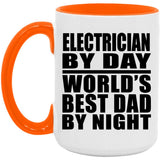 Electrician By Day World's Best Dad By Night - 15oz Accent Mug Orange