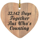 88th Anniversary 32,142 Days Together Who's Counting - Heart Ornament C