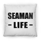 Seaman Life - Throw Pillow