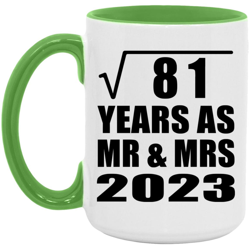 9th Anniversary Square Root of 81 Years As Mr & Mrs 2023 - 15oz Accent Mug Green