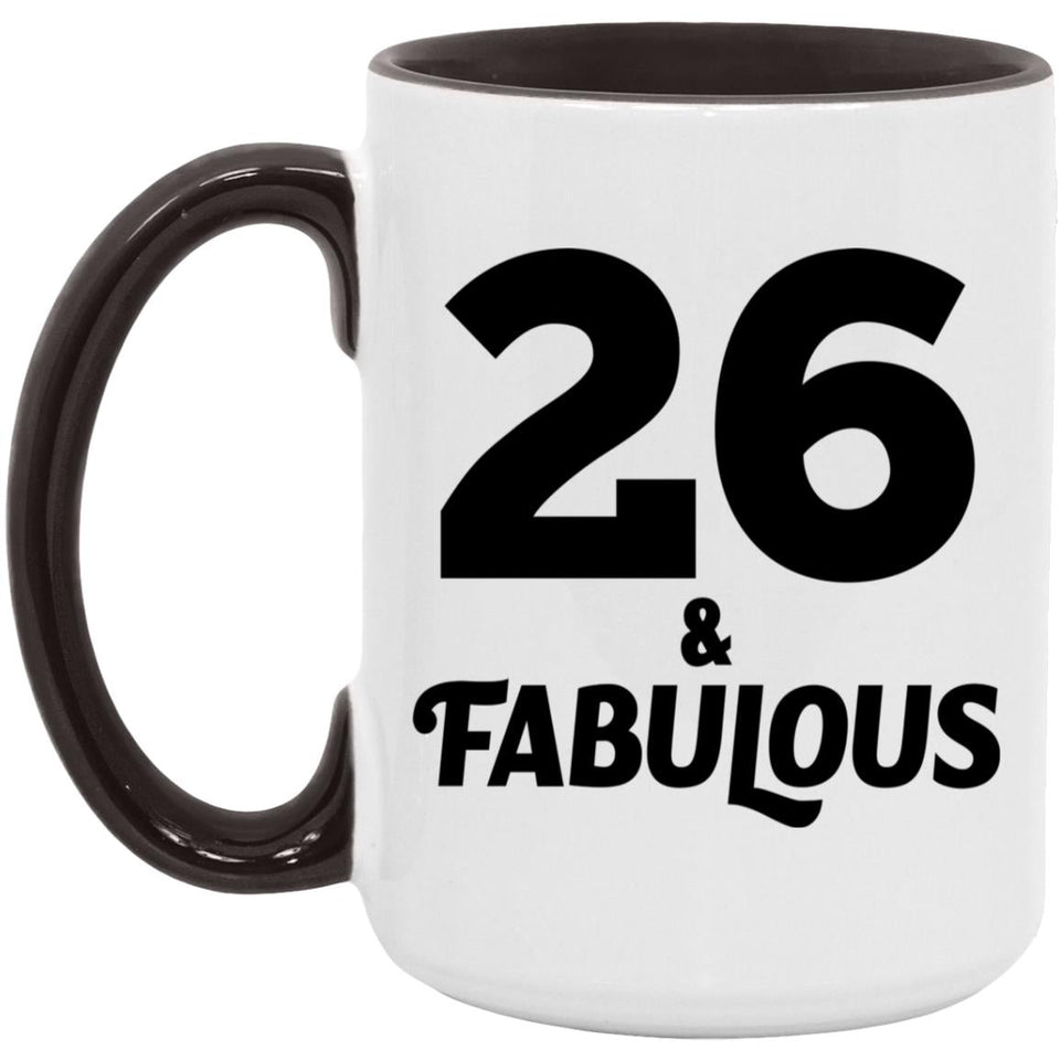 26th Birthday 26 & Fabulous - 15oz Accent Mug Black