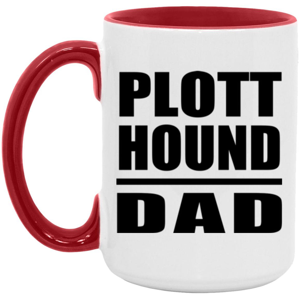 Plott Hound Dad - 15oz Accent Mug Red