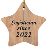 Logistician Since 2022 - Star Ornament C