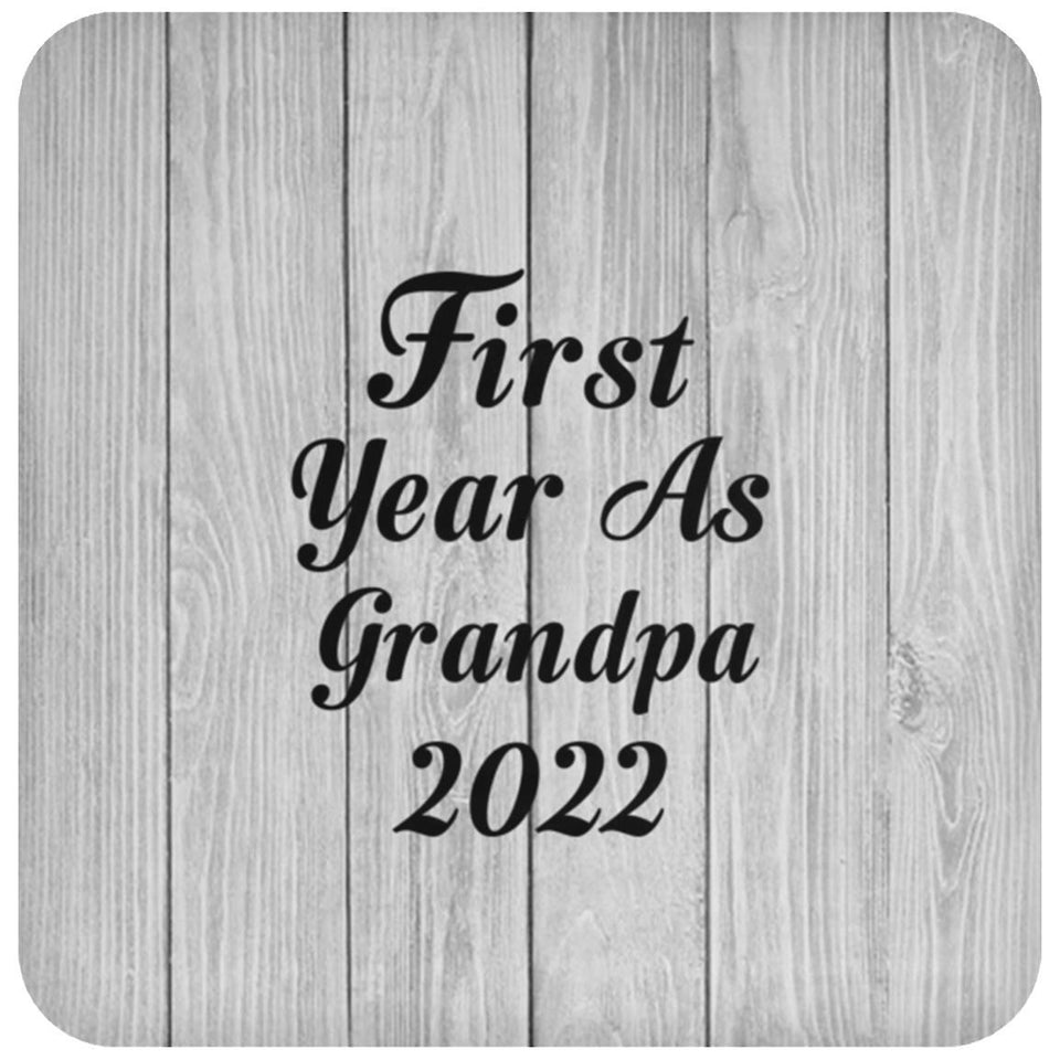 First Year As Grandpa 2022 - Drink Coaster F