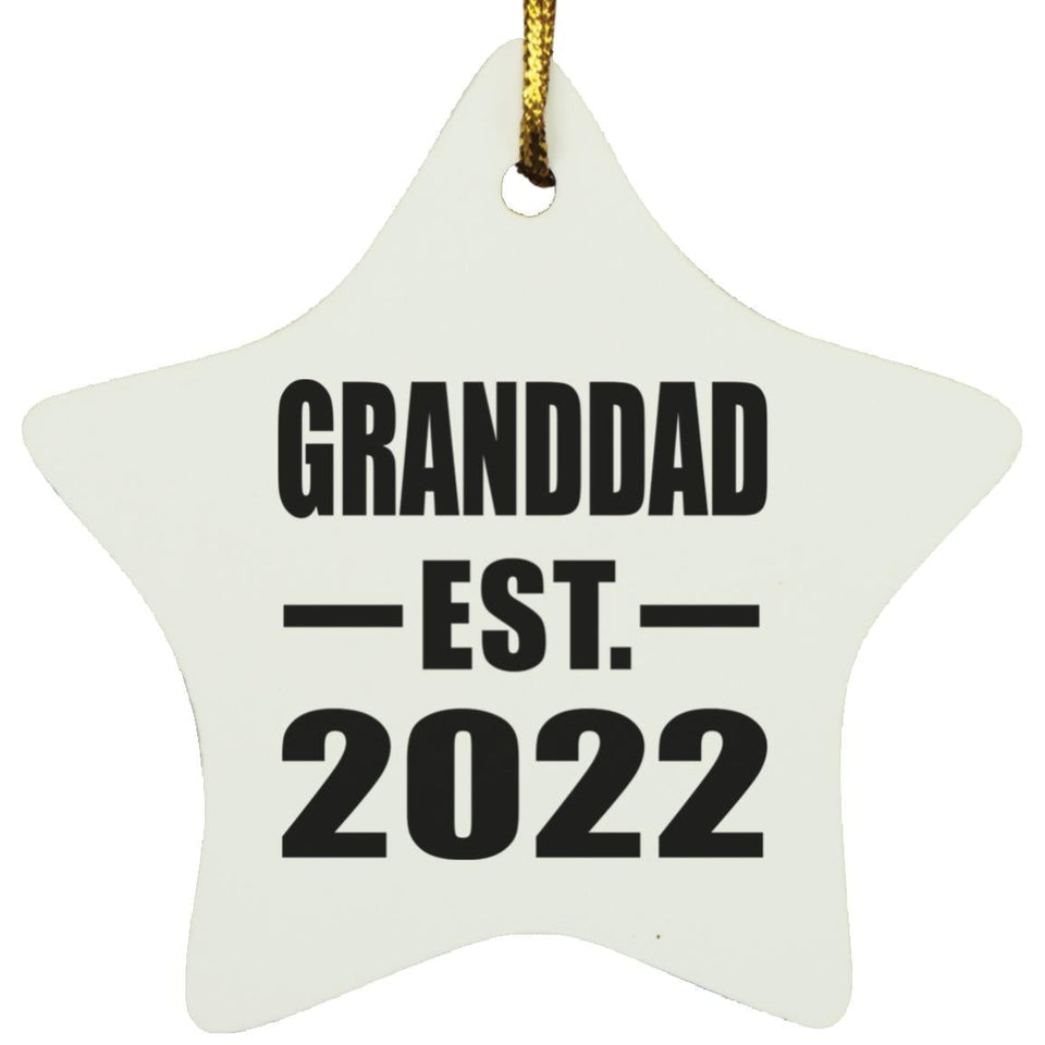 Granddad Established EST. 2022 - Star Ornament