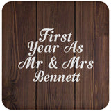 First Year As Mr & Mrs Bennett - Drink Coaster D