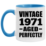 53rd Birthday Vintage 1971 Aged Perfectly - 11oz Accent Mug Blue