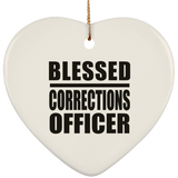 Blessed Corrections Officer - Heart Ornament