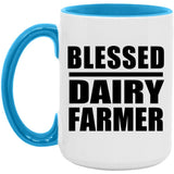Blessed Dairy Farmer - 15oz Accent Mug Blue