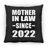 Mother In Law Since 2022 - Throw Pillow Black