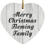 Merry Christmas Fleming Family - Heart Ornament F
