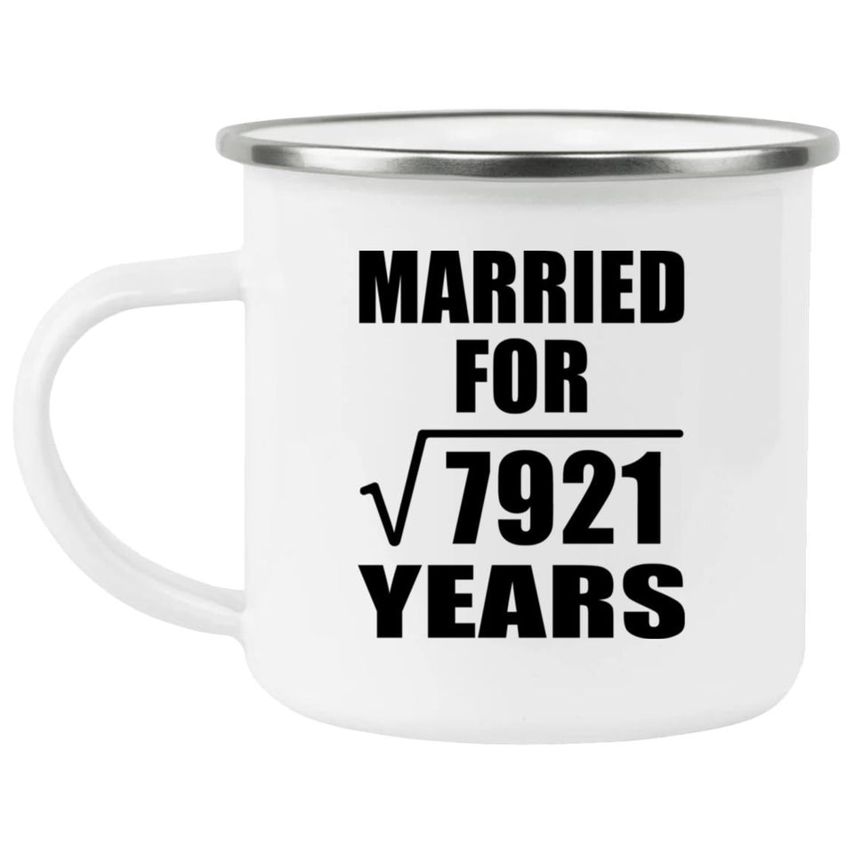 89th Anniversary Married For Square Root of 7921 Years - 12oz Camping Mug