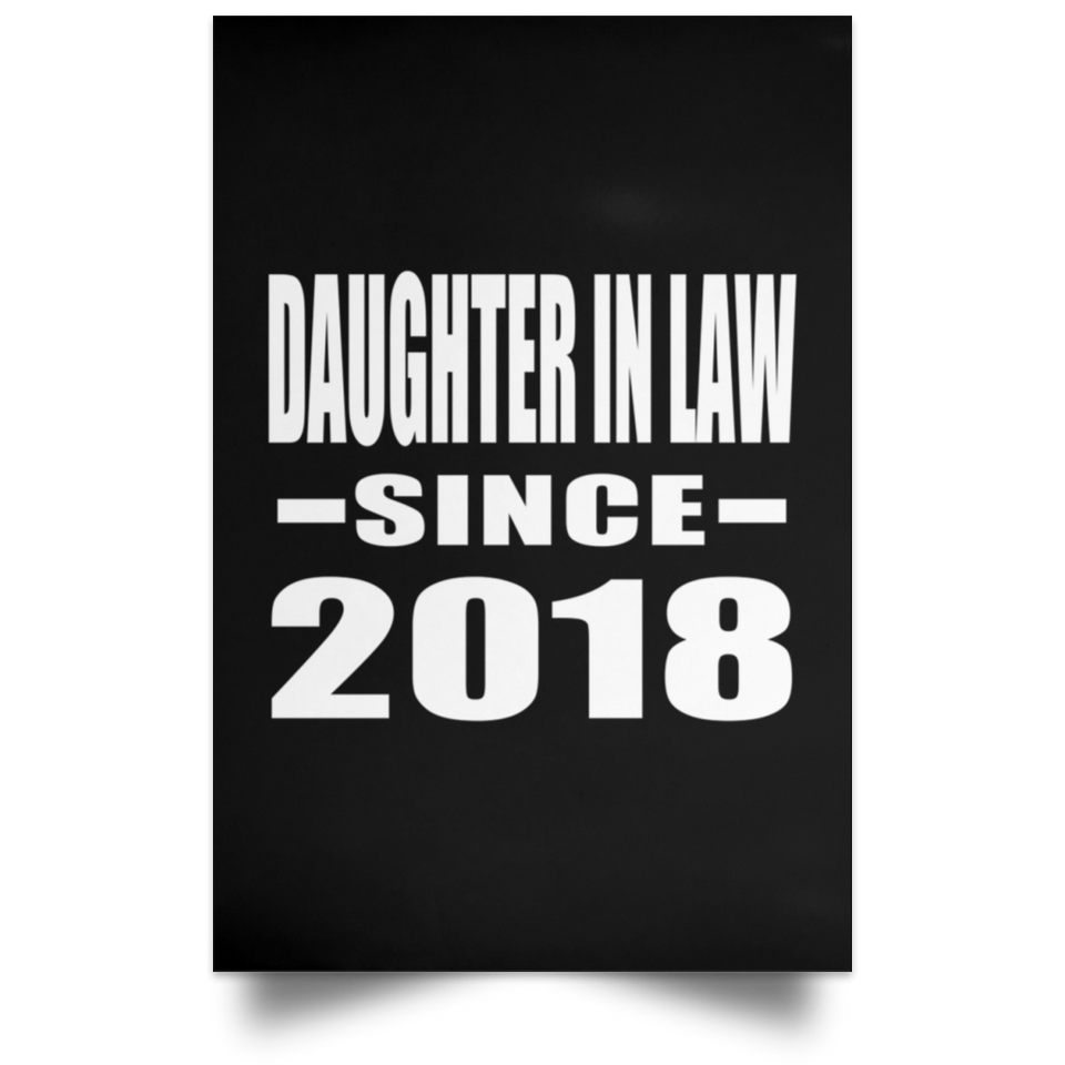Daughter In Law Since 2018 - Poster Portrait