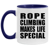 Rope Climbing Makes Life Special - 11oz Accent Mug Purple