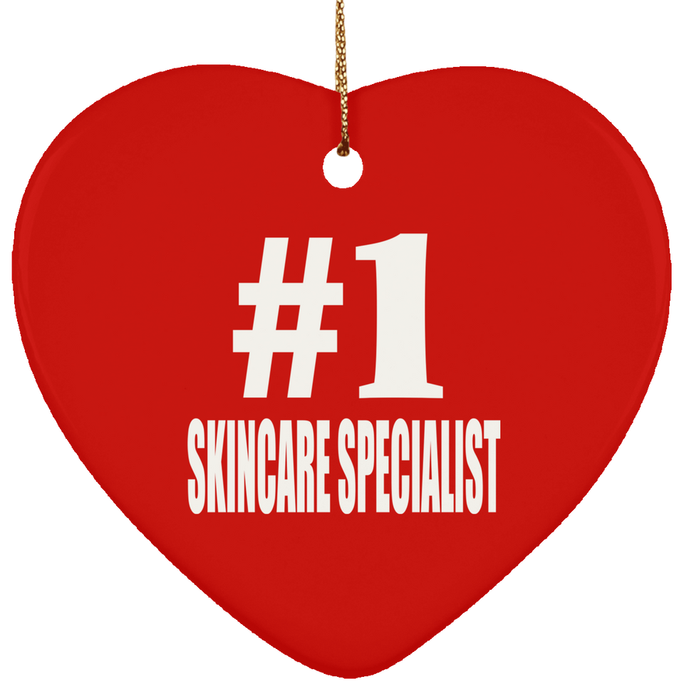 Number One #1 Skincare Specialist - Heart Ornament