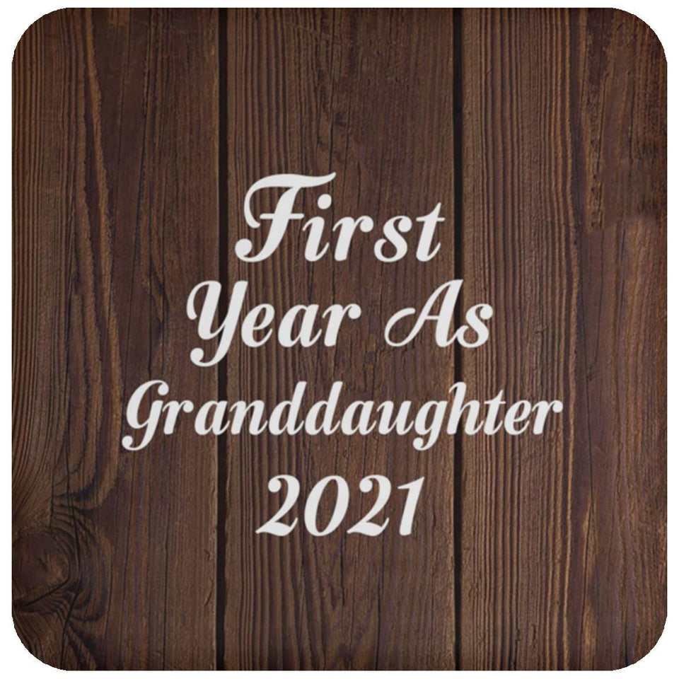 First Year As Granddaughter 2021 - Drink Coaster D