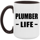 Plumber Life - 15oz Accent Mug Black