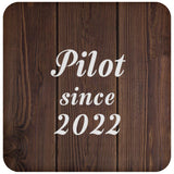 Pilot Since 2022 - Drink Coaster D