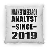 Market Research Analyst Since 2019 - Throw Pillow
