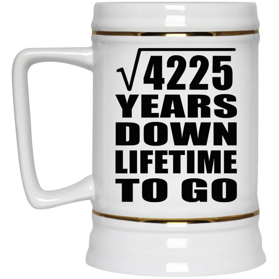 65th Anniversary Square Root of 4225 Years Lifetime To Go - Beer Stein