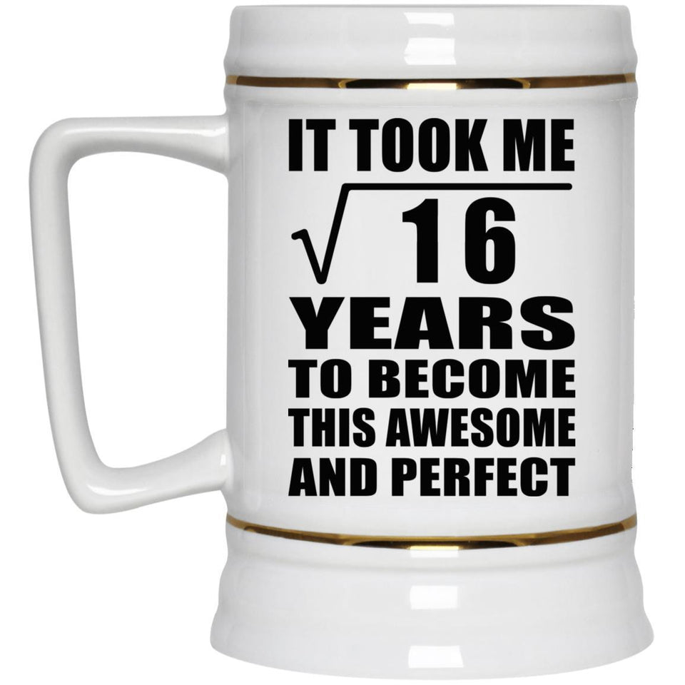 4th Birthday Took Square Root of 16 Years To Awesome - Beer Stein
