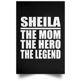 Sheila The Mom The Hero The Legend - Poster Portrait