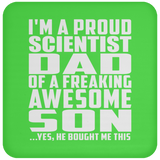 Proud Scientist Dad Of Awesome Son - Drink Coaster