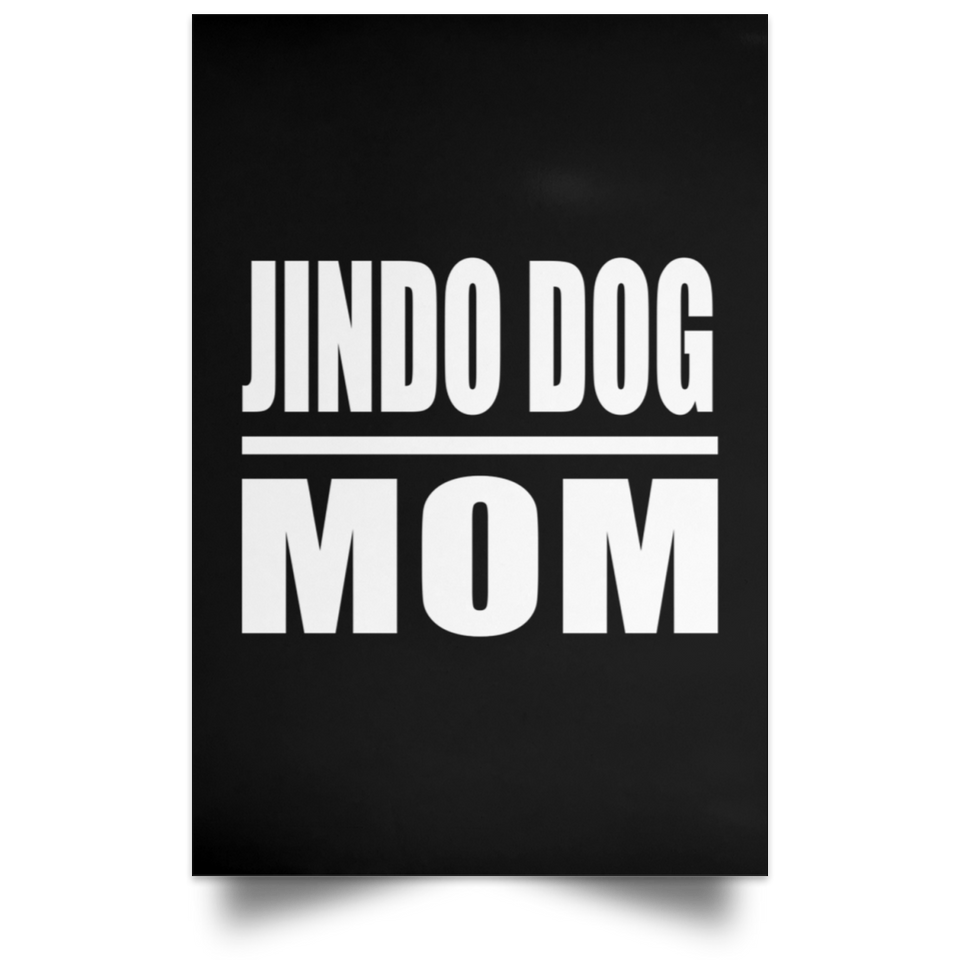 Jindo Dog Mom - Poster Portrait