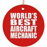 World's Best Aircraft Mechanic - Circle Ornament