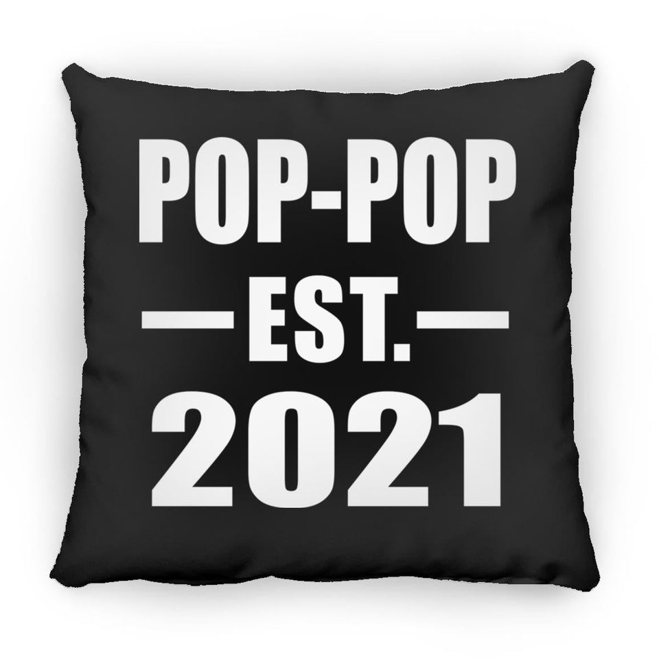 Pop-Pop Established EST. 2021 - Throw Pillow Black