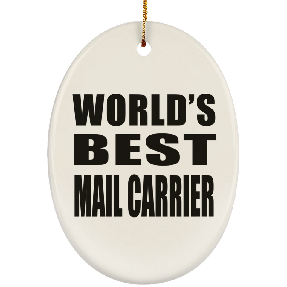 World's Best Mail Carrier - Oval Ornament