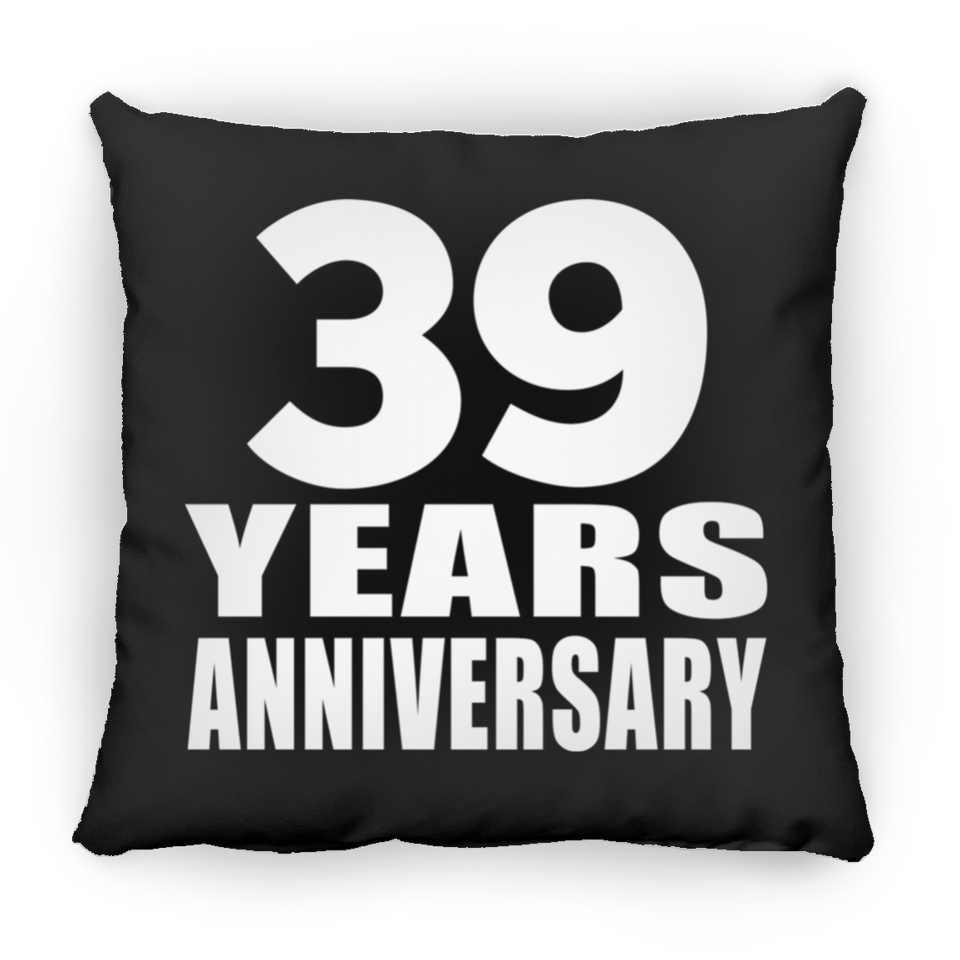 39th Anniversary 39 Years - Throw Pillow Black