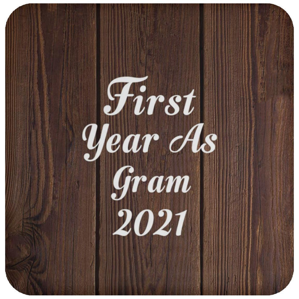 First Year As Gram 2021 - Drink Coaster D