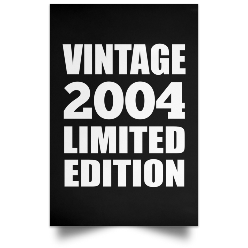 20th Birthday Vintage 2004 Limited Edition - Poster Portrait